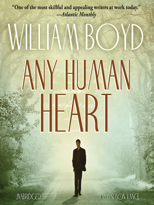 Title details for Any Human Heart by William Boyd - Wait list